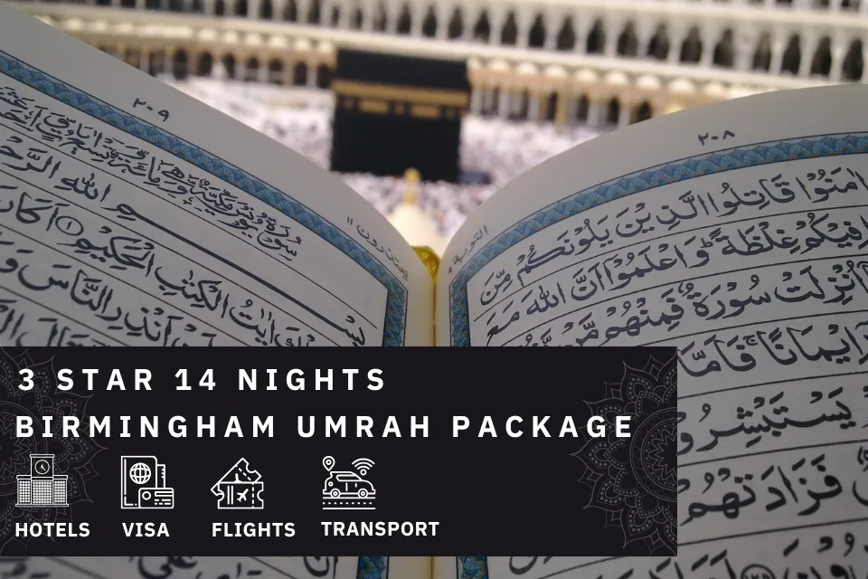 14 Nights 3 Star Birmingham Umrah Package