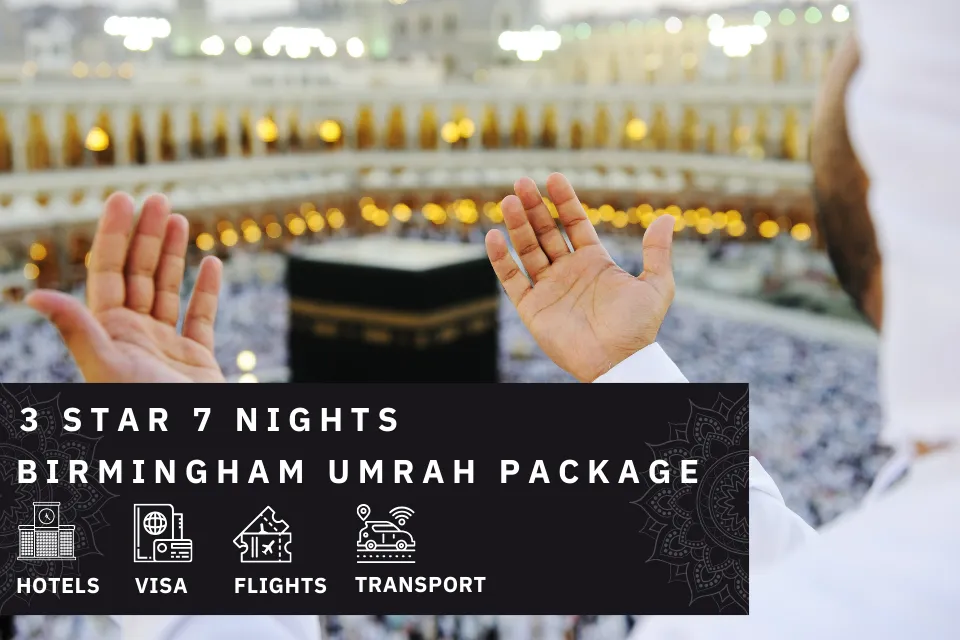 7 Nights 3 Star Birmingham Umrah Package